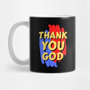 Thank You God | Christian Mug